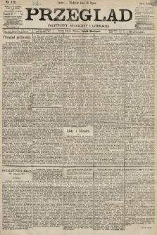 Przegląd polityczny, społeczny i literacki. 1893, nr 173