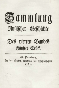 Sammlung Rußischer Geschichte. [...]. Bd. 4, Stück 5