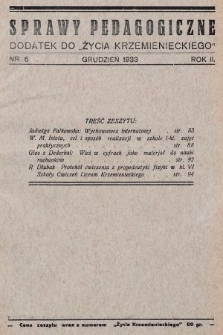Sprawy Pedagogiczne : dodatek do „Życia Krzemienieckiego". 1933, nr 6