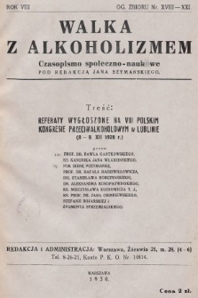 Walka z Alkoholizmem : kwartalnik społeczno-naukowy. 1930, nr 18-21