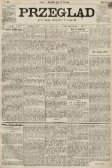 Przegląd polityczny, społeczny i literacki. 1899, nr 185