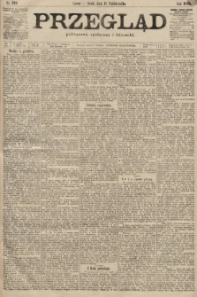 Przegląd polityczny, społeczny i literacki. 1899, nr 238