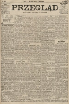 Przegląd polityczny, społeczny i literacki. 1899, nr 245