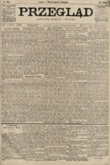 Przegląd polityczny, społeczny i literacki. 1899, nr 260