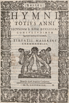 Hymni Totivs Anni Secvndvm S. Rom. Ecclesiae Consvetvdinem Quatuor vocibus Concinendi. Bassus
