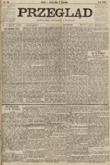 Przegląd polityczny, społeczny i literacki. 1900, nr 24