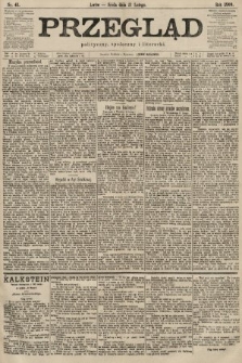 Przegląd polityczny, społeczny i literacki. 1900, nr 41
