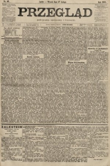 Przegląd polityczny, społeczny i literacki. 1900, nr 46
