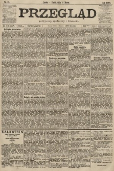 Przegląd polityczny, społeczny i literacki. 1900, nr 61