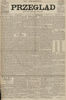 Przegląd polityczny, społeczny i literacki. 1900, nr 145