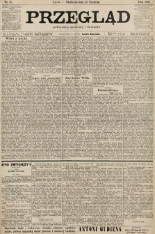 Przegląd polityczny, społeczny i literacki. 1901, nr 11