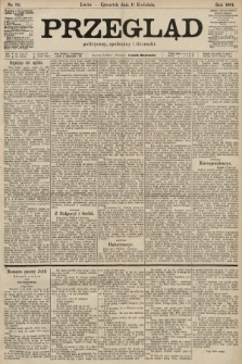 Przegląd polityczny, społeczny i literacki. 1901, nr 83