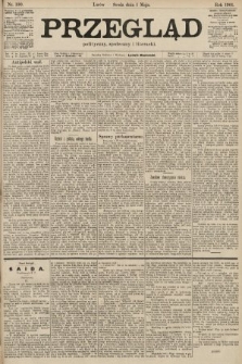 Przegląd polityczny, społeczny i literacki. 1901, nr 100