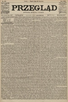 Przegląd polityczny, społeczny i literacki. 1901, nr 147