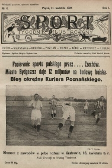 Sport : tygodnik ilustrowany. 1922, nr 6