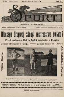 Sport : tygodnik ilustrowany. 1924, nr 97