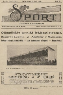 Sport : tygodnik ilustrowany. 1924, nr 99