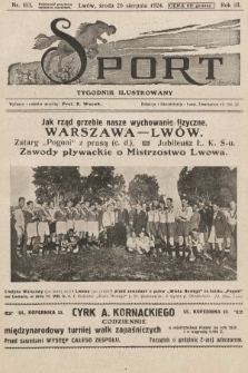 Sport : tygodnik ilustrowany. 1924, nr 103