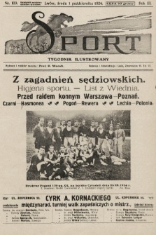 Sport : tygodnik ilustrowany. 1924, nr 109