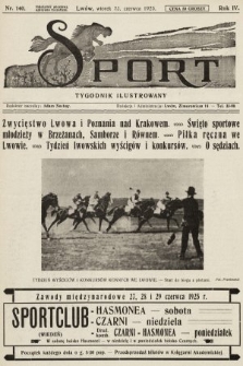 Sport : tygodnik ilustrowany. 1925, nr 140