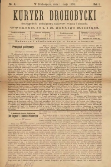 Kuryer Drohobycki : dwutygodnik poświęcony sprawom miasta i obwodu. 1896, nr 4