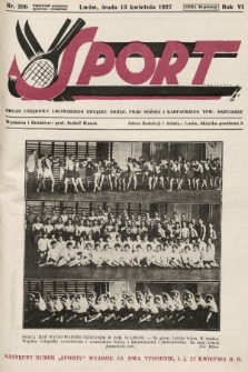 Sport : organ urzędowy Lwowskiego Związku Okręg. Piłki Nożnej i Karpackiego Tow. Narciarzy. 1927, nr 206