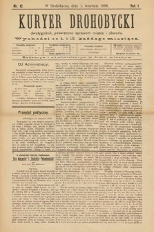 Kuryer Drohobycki : dwutygodnik poświęcony sprawom miasta i obwodu. 1896, nr 12