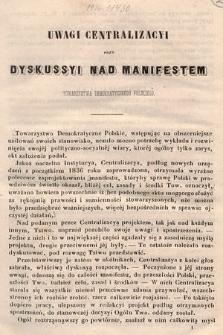 Uwagi Centralizacyi przy dyskussyi nad Manifestem Towarzystwa Demokratycznego Polskiego