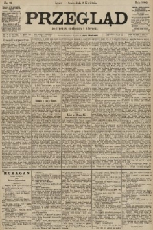 Przegląd polityczny, społeczny i literacki. 1902, nr 81
