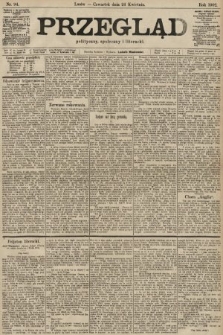 Przegląd polityczny, społeczny i literacki. 1902, nr 94