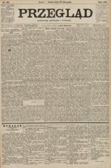 Przegląd polityczny, społeczny i literacki. 1901, nr 265