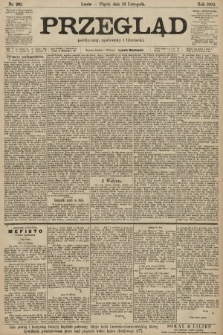 Przegląd polityczny, społeczny i literacki. 1902, nr 262