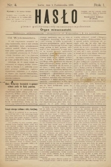 Hasło : pismo polityczno-ekonomiczno-społeczne : organ mieszczański. 1888, nr 4