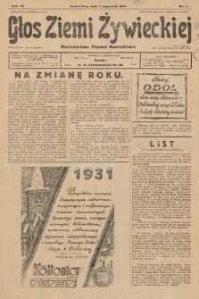 Głos Ziemi Żywieckiej : niezależne pismo narodowe. 1931, nr 1