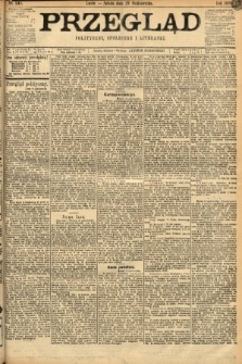 Przegląd polityczny, społeczny i literacki. 1898, nr 247