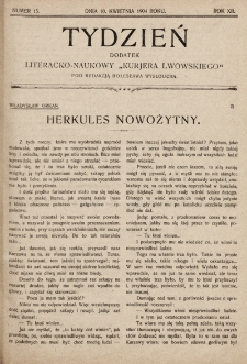 Tydzień : dodatek literacko-naukowy „Kurjera Lwowskiego”. 1904, nr 15