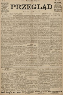 Przegląd polityczny, społeczny i literacki. 1904, nr 7