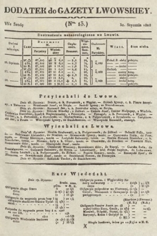 Dodatek do Gazety Lwowskiej : doniesienia urzędowe. 1828, nr 13
