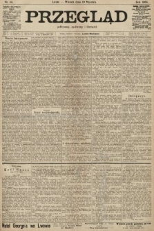 Przegląd polityczny, społeczny i literacki. 1904, nr 14