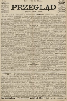 Przegląd polityczny, społeczny i literacki. 1904, nr 35