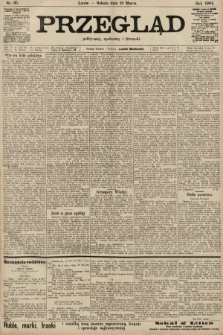 Przegląd polityczny, społeczny i literacki. 1904, nr 65