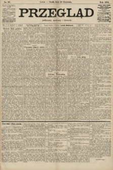 Przegląd polityczny, społeczny i literacki. 1904, nr 90