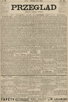 Przegląd polityczny, społeczny i literacki. 1904, nr 106