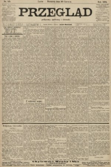 Przegląd polityczny, społeczny i literacki. 1904, nr 145