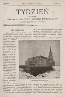 Tydzień : dodatek literacko-naukowy „Kurjera Lwowskiego”. 1906, nr 7