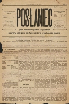 Posłaniec : pismo poświęcone sprawom patryotycznym, naukowym, politycznym, kwestyom społecznym i wiadomościom bieżącym. 1882, nr 1