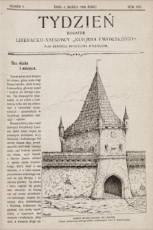 Tydzień : dodatek literacko-naukowy „Kurjera Lwowskiego”. 1906, nr 9