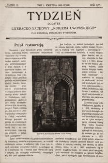 Tydzień : dodatek literacko-naukowy „Kurjera Lwowskiego”. 1906, nr 12