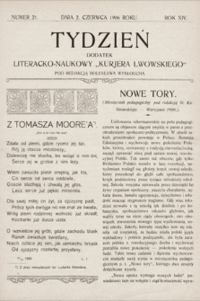 Tydzień : dodatek literacko-naukowy „Kurjera Lwowskiego”. 1906, nr 21