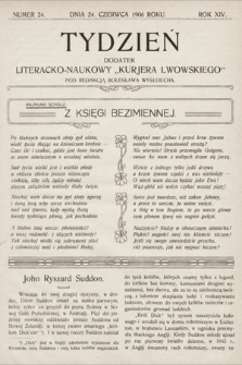 Tydzień : dodatek literacko-naukowy „Kurjera Lwowskiego”. 1906, nr 24